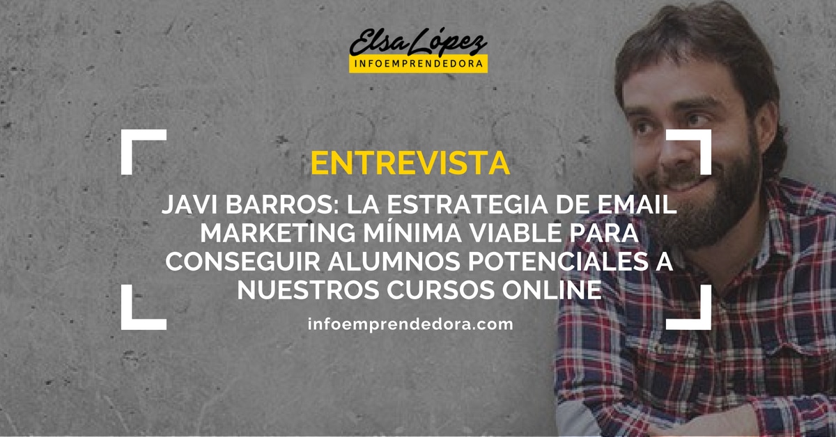 Entrevista Javier Barros Email Marketing
